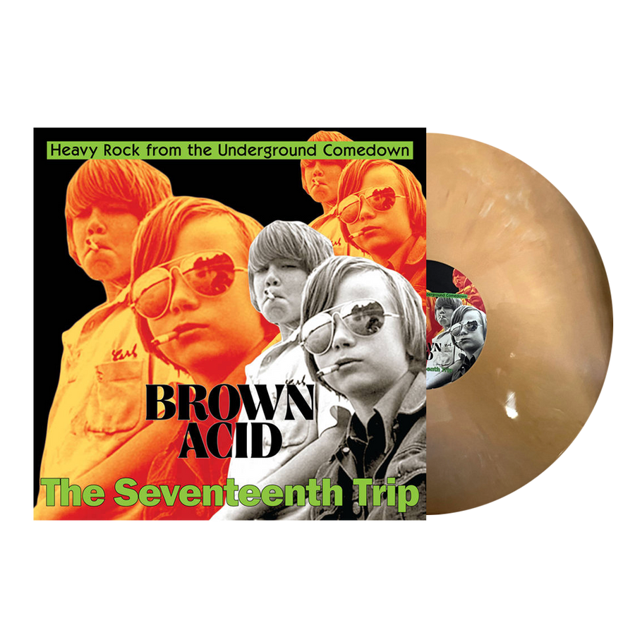 Brown Acid - The Seventeenth Trip Vinyl LP - Cream