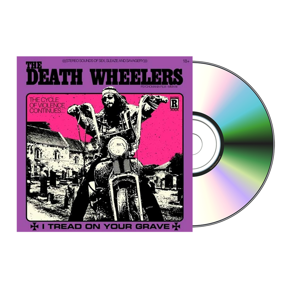 The Death Wheelers - I Tread on your Grave CD