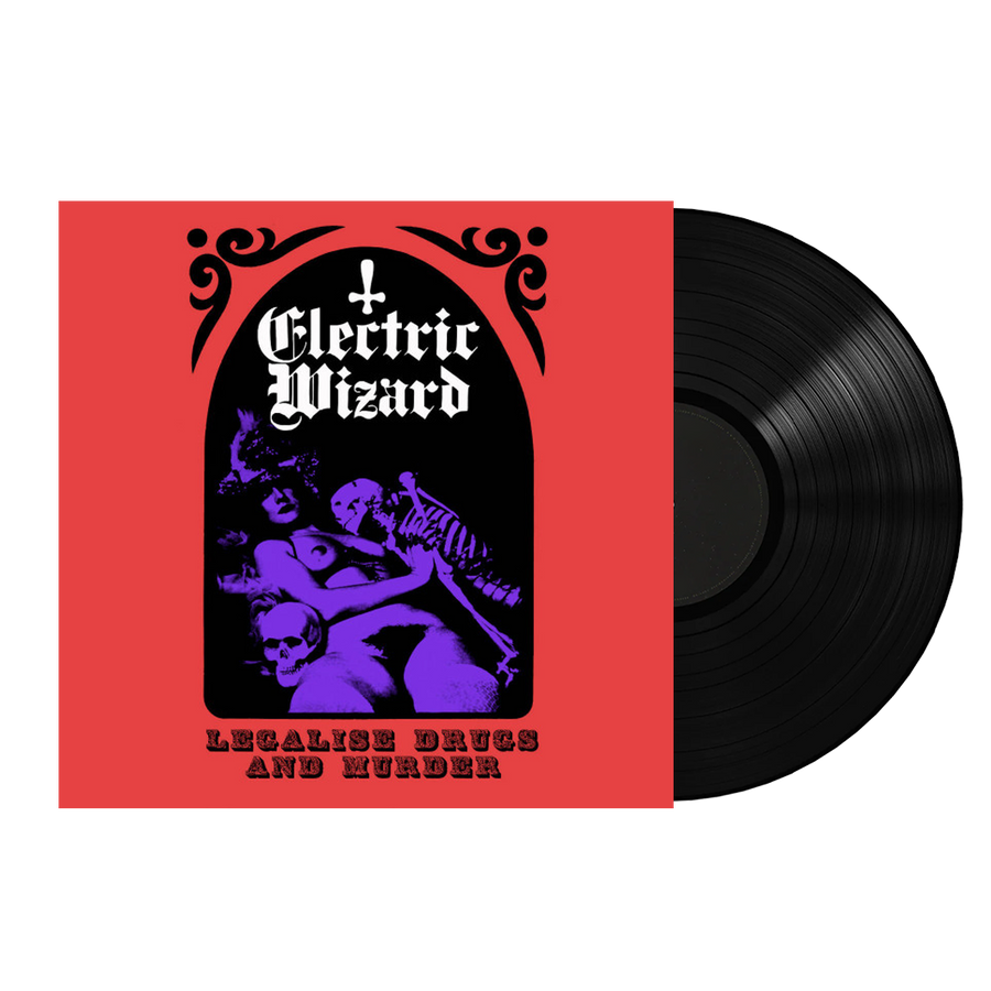 Electric Wizard - Legalise Drugs & Murder Vinyl LP - Black