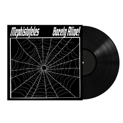 Mephistofeles - Barely Alive! Vinyl LP - Black
