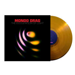 Mondo Drag - The Occultation Of Light Vinyl LP - Clear Orange