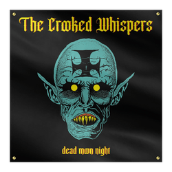 The Crooked Whispers - Dead Moon Night Nosferatu Flag